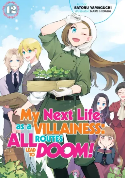 Cover of My Next Life as a Villainess: All Routes Lead to Doom!, Vol. 12