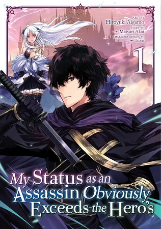 Cover of My Status as an Assassin Obviously Exceeds the Hero's (Manga)