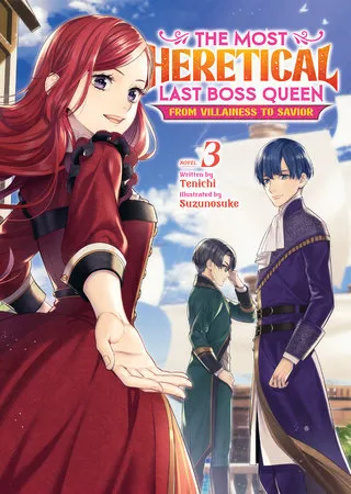 Cover of The Most Heretical Last Boss Queen: From Villainess to Savior, Vol. 3 (English edition)