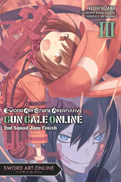 Cover of Sword Art Online Alternative: Gun Gale Online, Vol. 3
