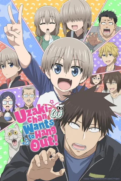 Uzaki-chan Wants to Hang Out! anime poster
