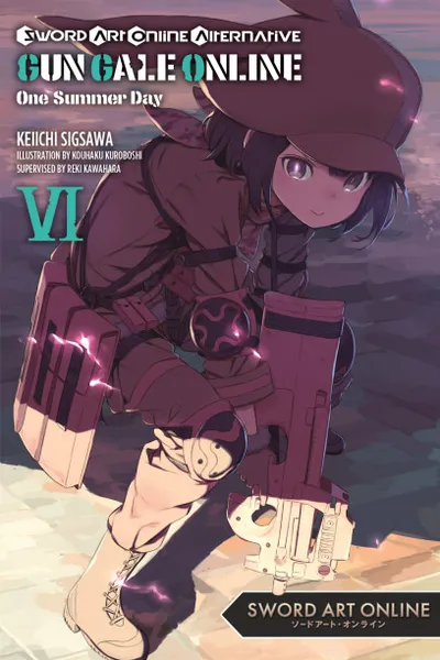 Cover of Sword Art Online Alternative: Gun Gale Online, Vol. 6