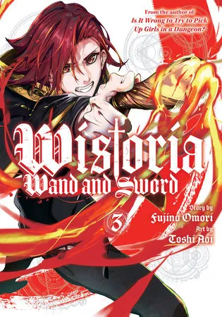 Cover of Wistoria: Wand and Sword, Vol. 3
