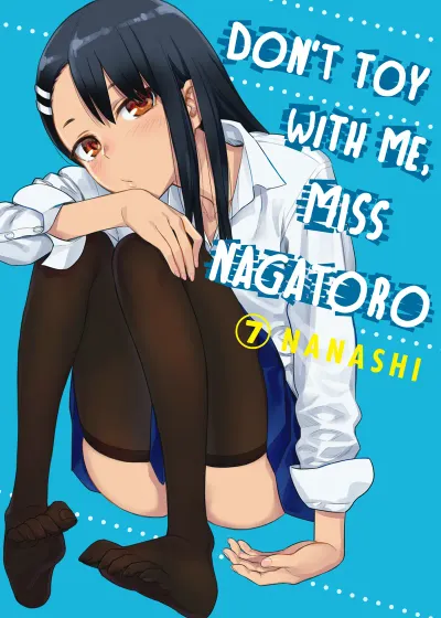 Cover of Don’t Toy with Me, Miss Nagatoro, Vol. 7 (English edition)