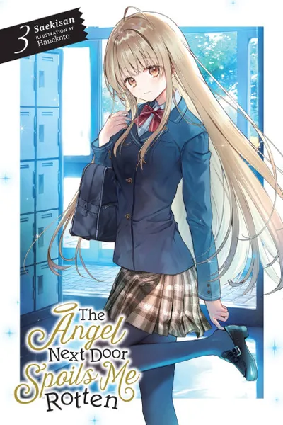 Cover of The Angel Next Door Spoils Me Rotten, Vol. 3