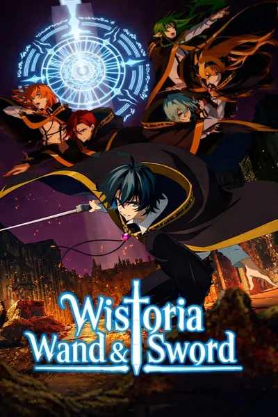 Wistoria: Wand and Sword Season 2 anime poster