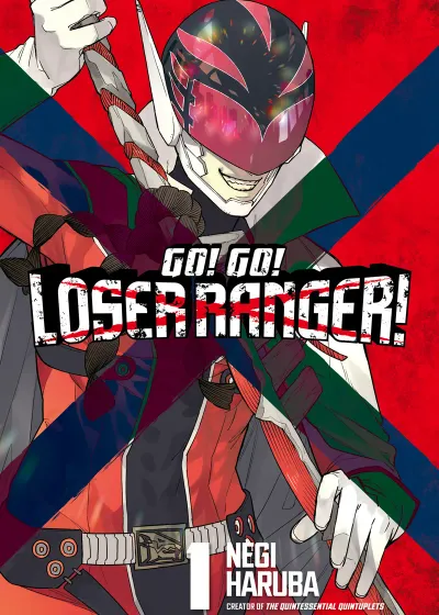 Cover of Go! Go! Loser Ranger!, Vol. 1