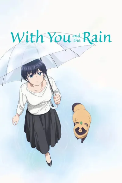 With You and the Rain Season 1 anime poster