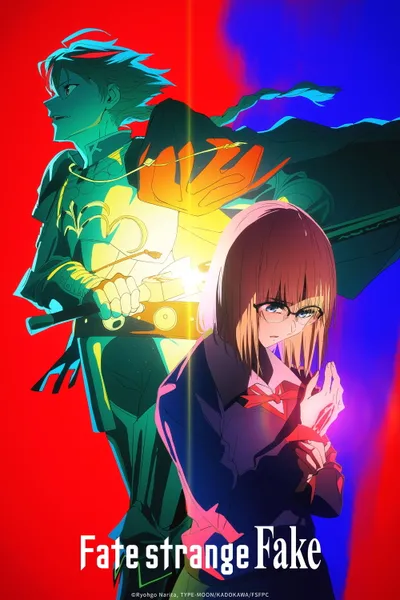Fate/strange Fake Season 1 anime poster