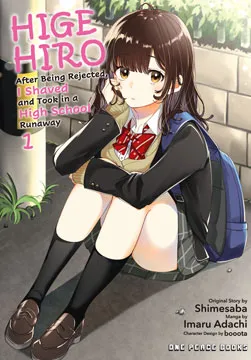 Cover of Higehiro: After Being Rejected, I Shaved and Took in a High School Runaway