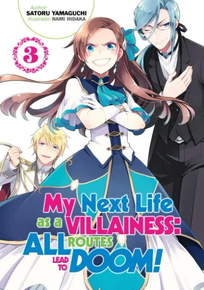 Cover of My Next Life as a Villainess: All Routes Lead to Doom!, Vol. 3 (English edition)