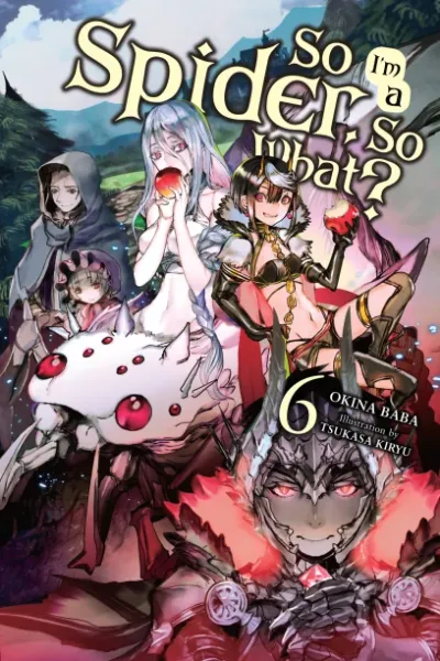 Cover of So I'm a Spider, So What?, Vol. 6 (English edition)