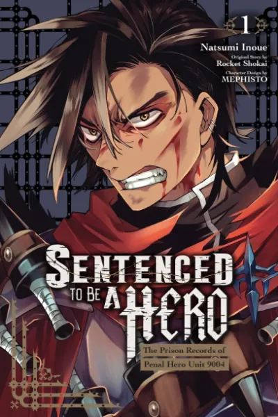 Cover of Sentenced to Be a Hero (manga)
