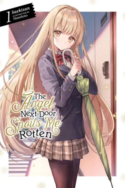 Cover of The Angel Next Door Spoils Me Rotten, Vol. 1