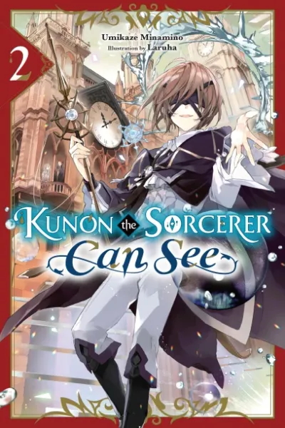 Cover of Kunon the Sorcerer Can See, Vol. 2