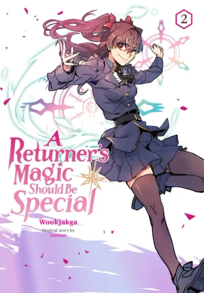 Cover of A Returner's Magic Should Be Special, Vol. 2