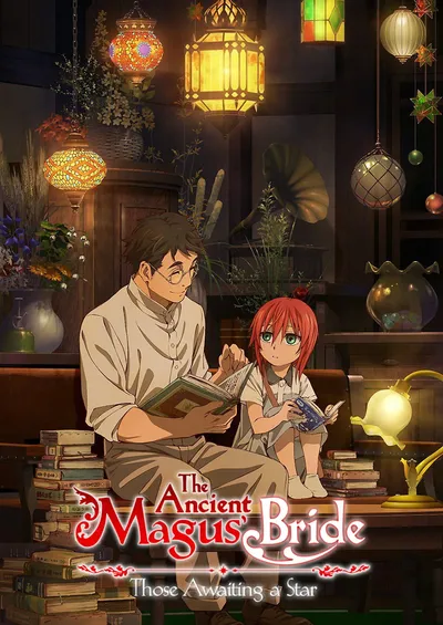 The Ancient Magus' Bride The Ancient Magus' Bride: Those Awaiting a Star anime poster