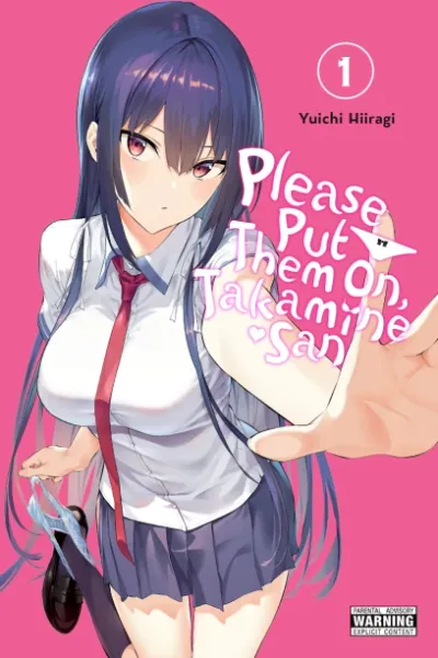 Cover of Please Put Them On, Takamine-san, Vol. 1