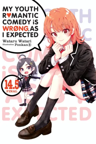 Cover of My Youth Romantic Comedy Is Wrong, As I Expected, Vol. 14.5 (English edition)