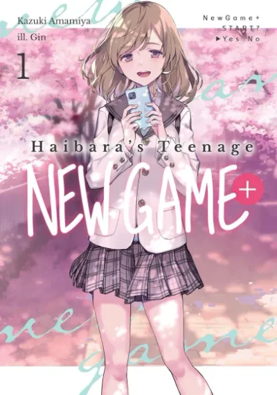 Cover of Haibara's Teenage New Game+, Vol. 1