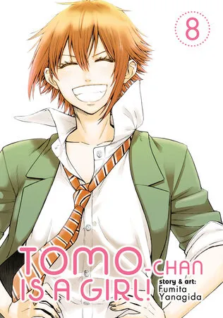 Cover of Tomo-chan is a Girl!, Vol. 8