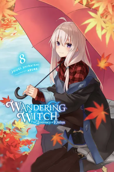 Cover of Wandering Witch: The Journey of Elaina, Vol. 8