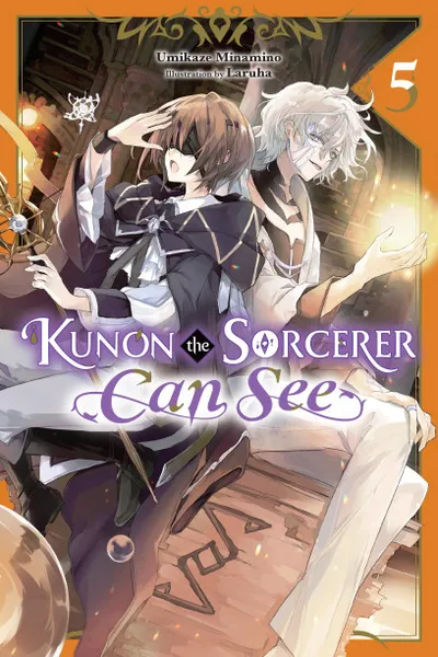 Cover of Kunon the Sorcerer Can See, Vol. 5