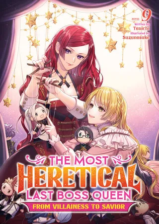 Cover of The Most Heretical Last Boss Queen: From Villainess to Savior, Vol. 9