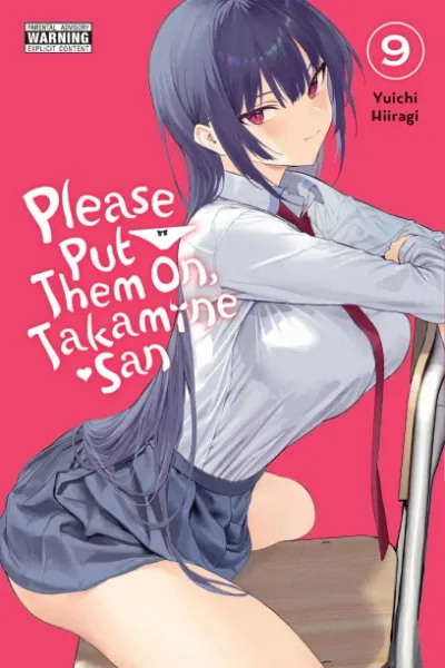 Cover of Please Put Them On, Takamine-san, Vol. 9