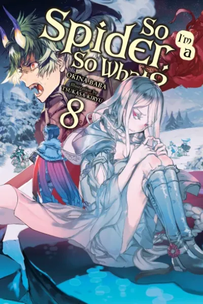 Cover of So I'm a Spider, So What?, Vol. 8