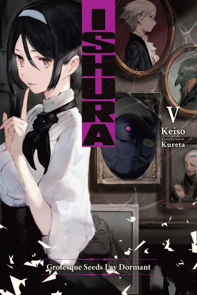 Cover of Ishura, Vol. 5