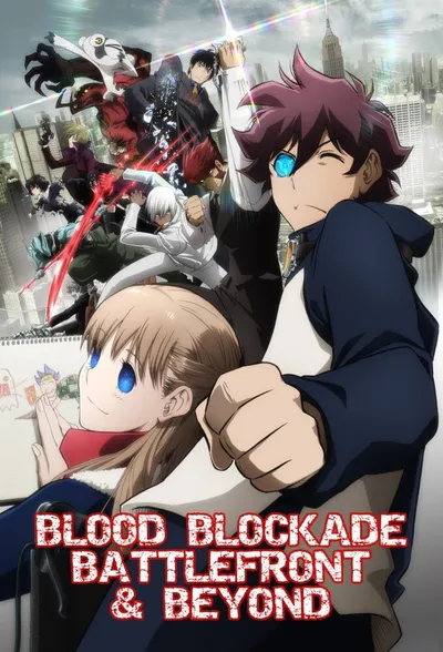 Blood Blockade Battlefront Season 2 anime poster