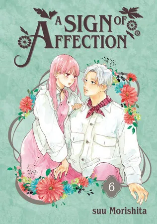 Cover of A Sign of Affection, Vol. 6